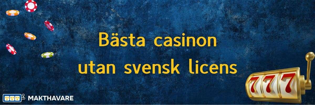 Upplev Spänningen med Casino Utan Licens 70 Upplev Spänningen med Casino Utan Licens 70